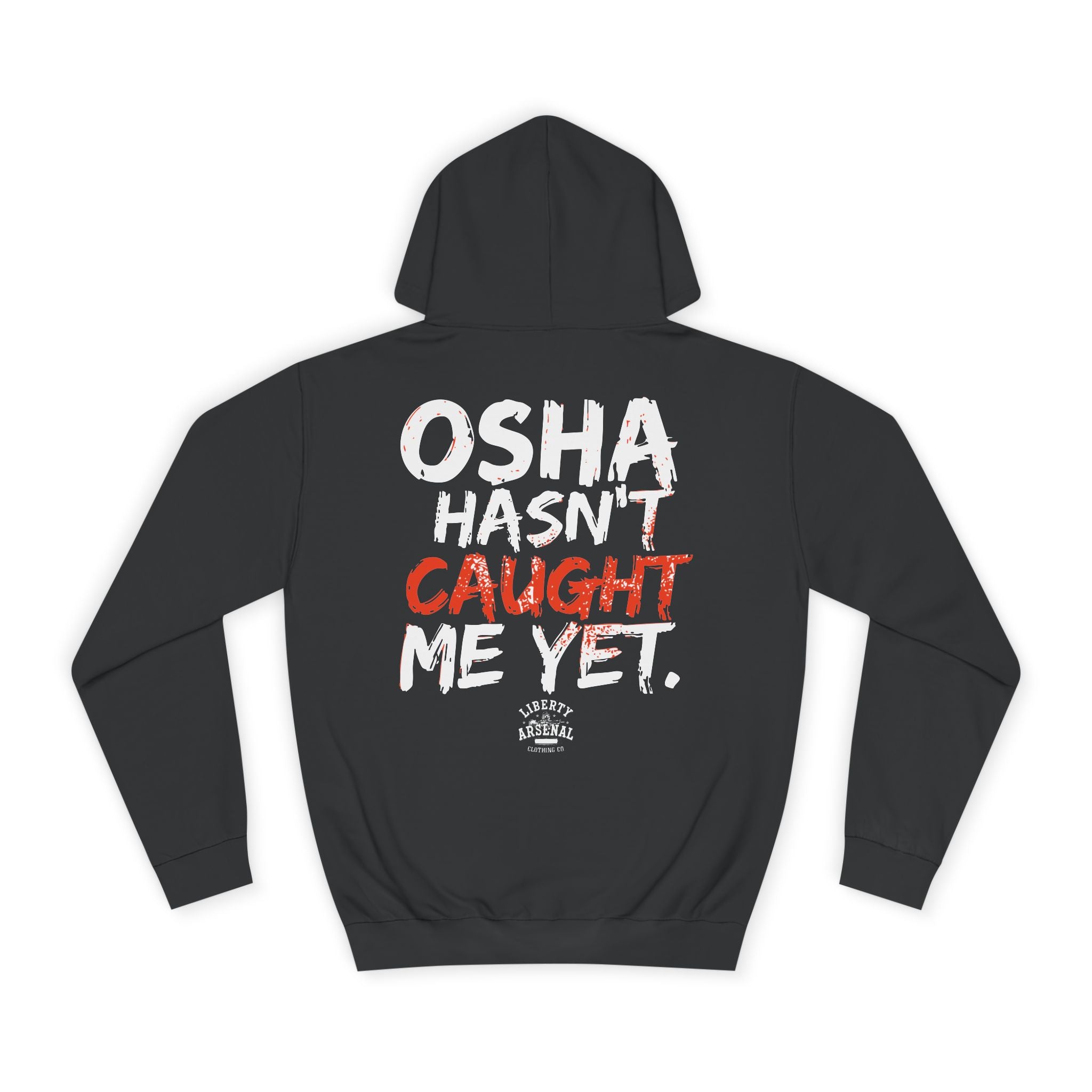 OSHA — Hooded Sweatshirt