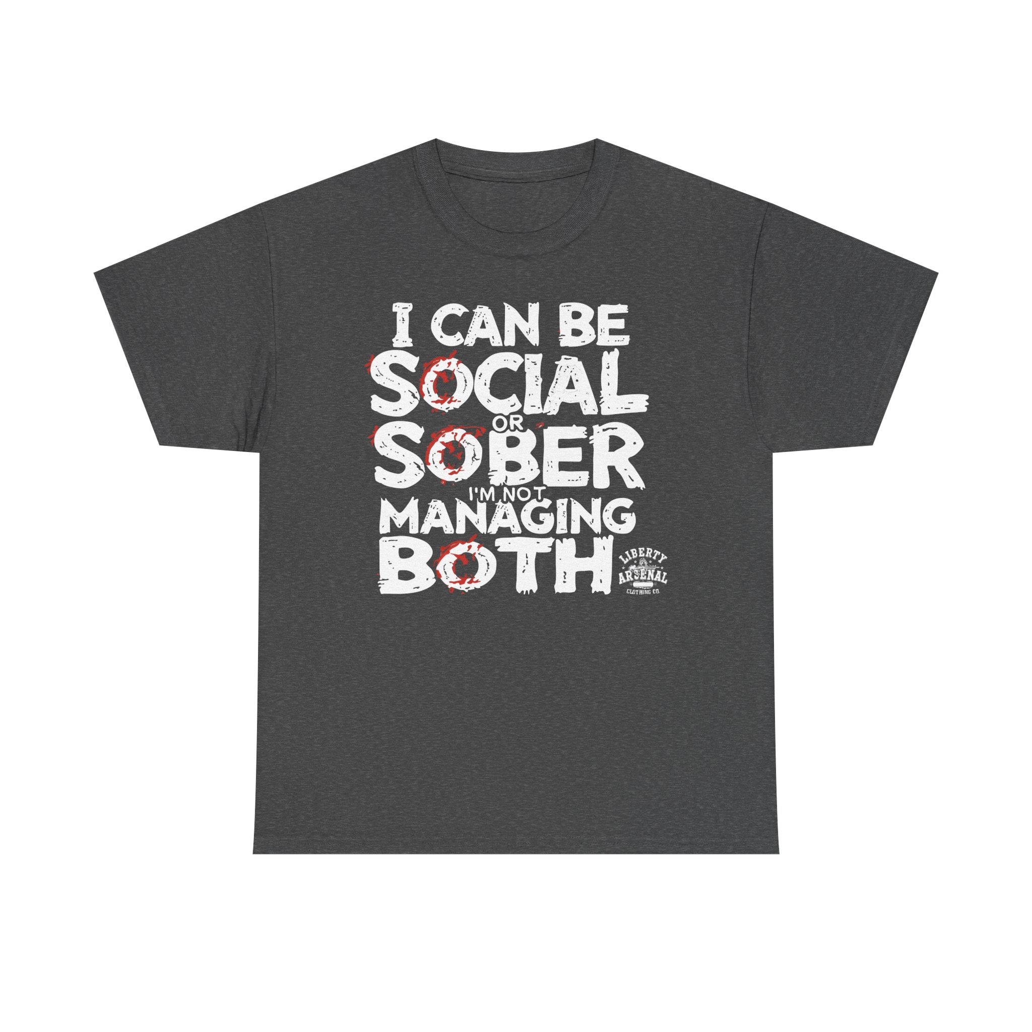 Social or Sober - Funny Recovery Shirt
