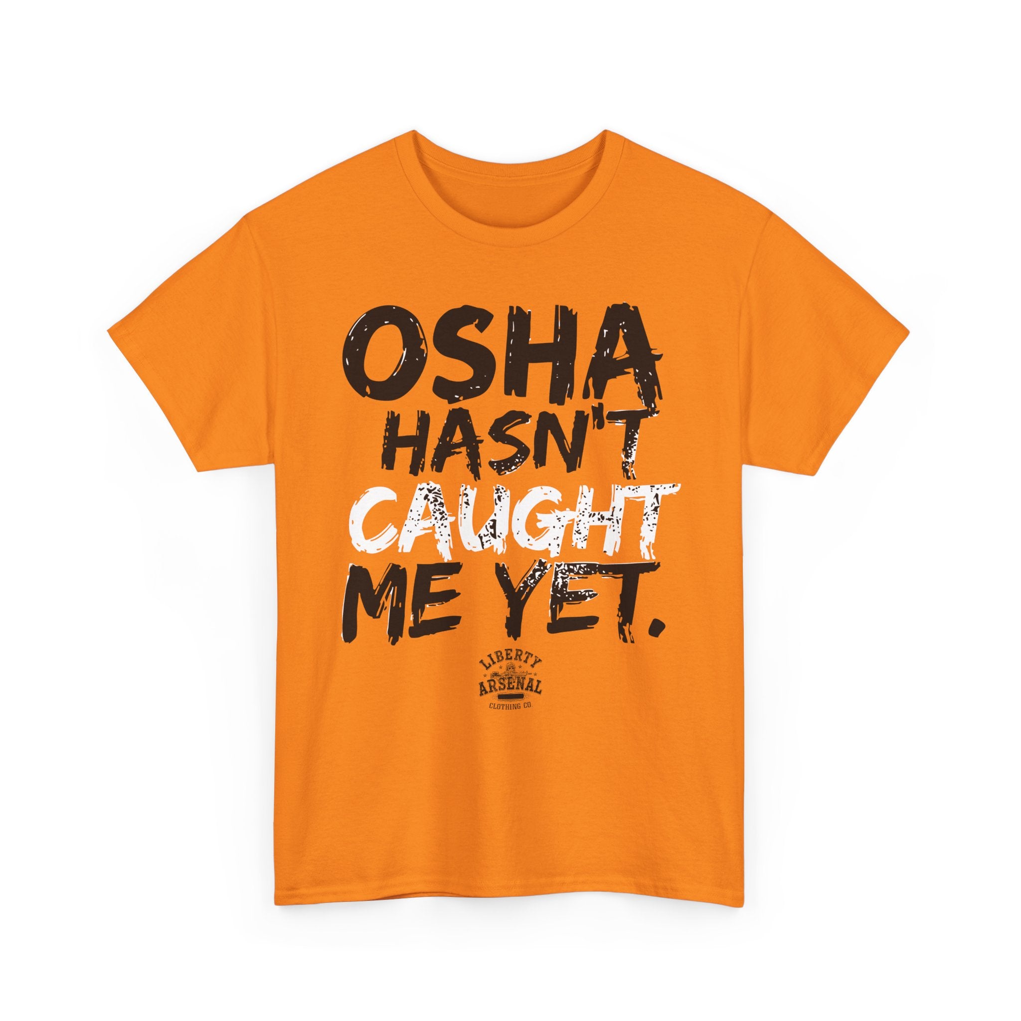 OSHA – Funny Safety Shirt