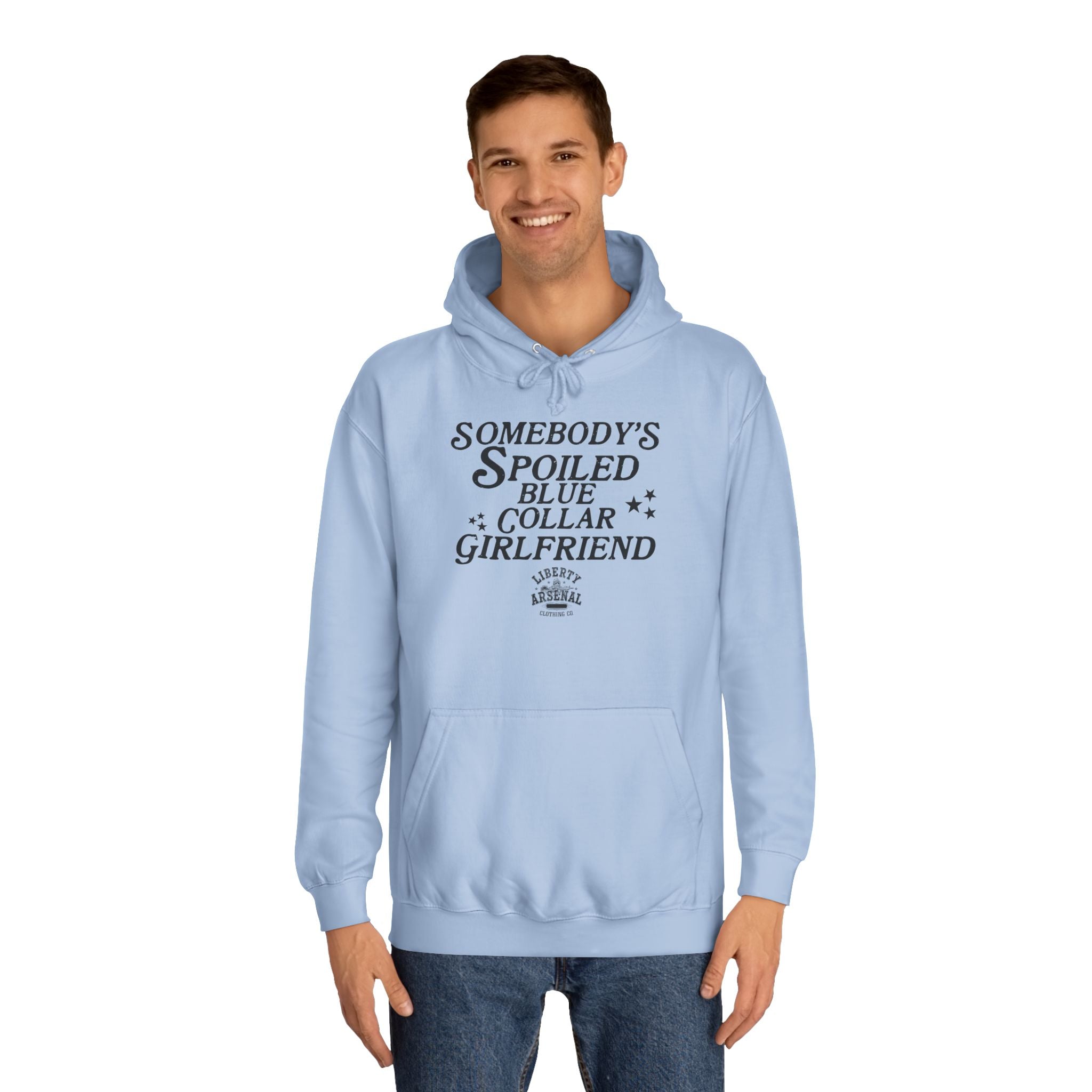 Somebody's Spoiled Blue Collar Girlfriend - Graphic Pullover Hoodie