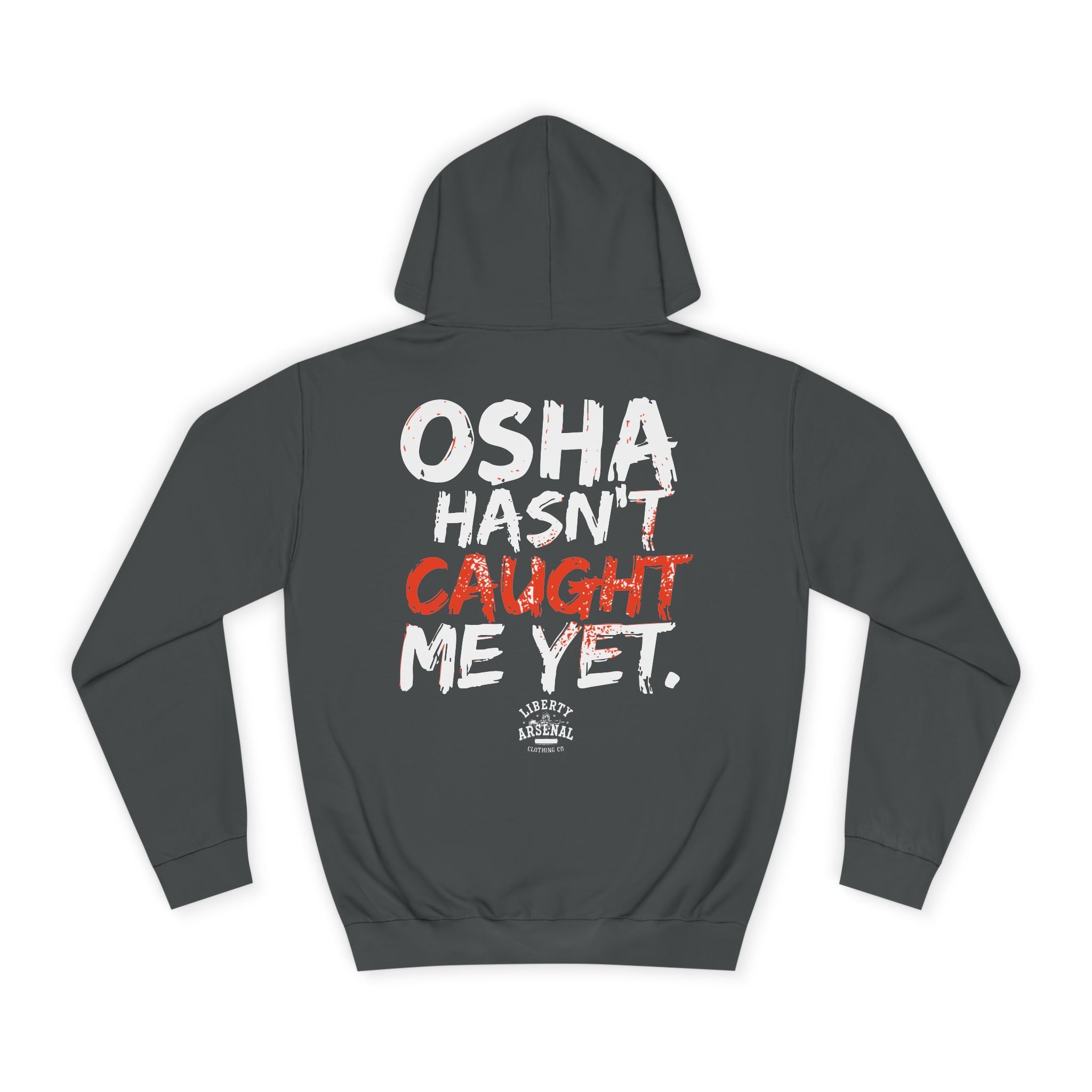 OSHA — Hooded Sweatshirt