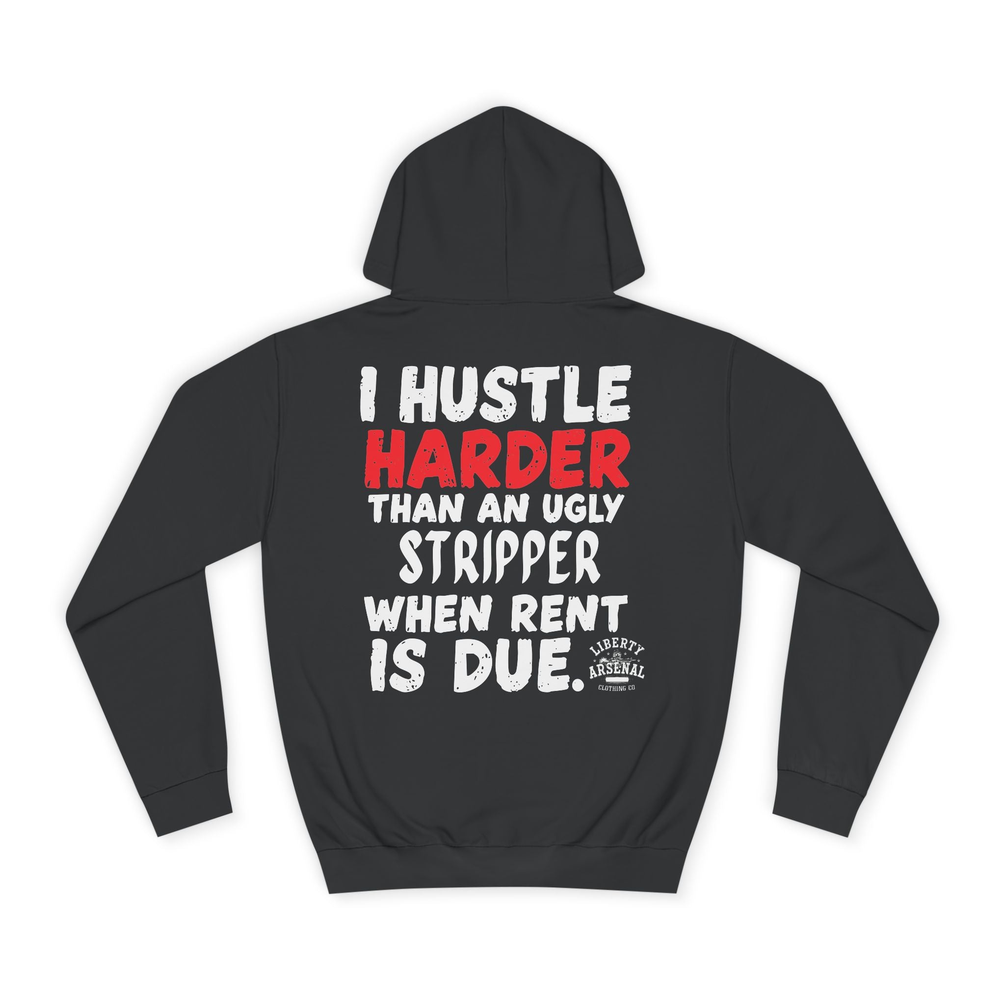 Hustle Harder - Hooded Sweatshirt