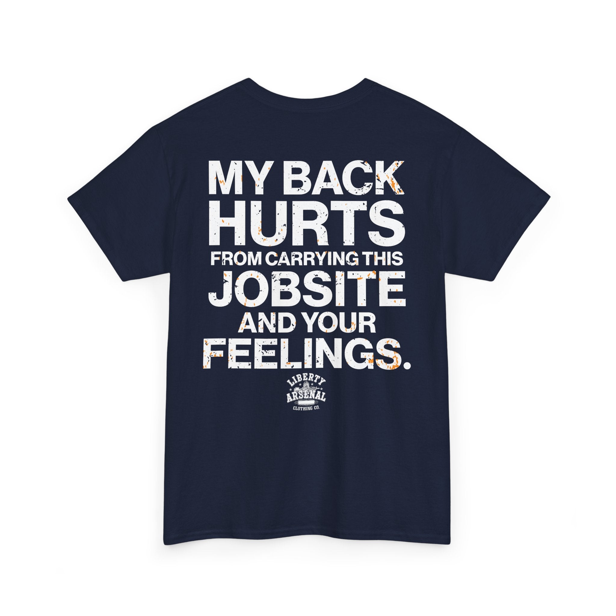 My Back Hurts - T-Shirt
