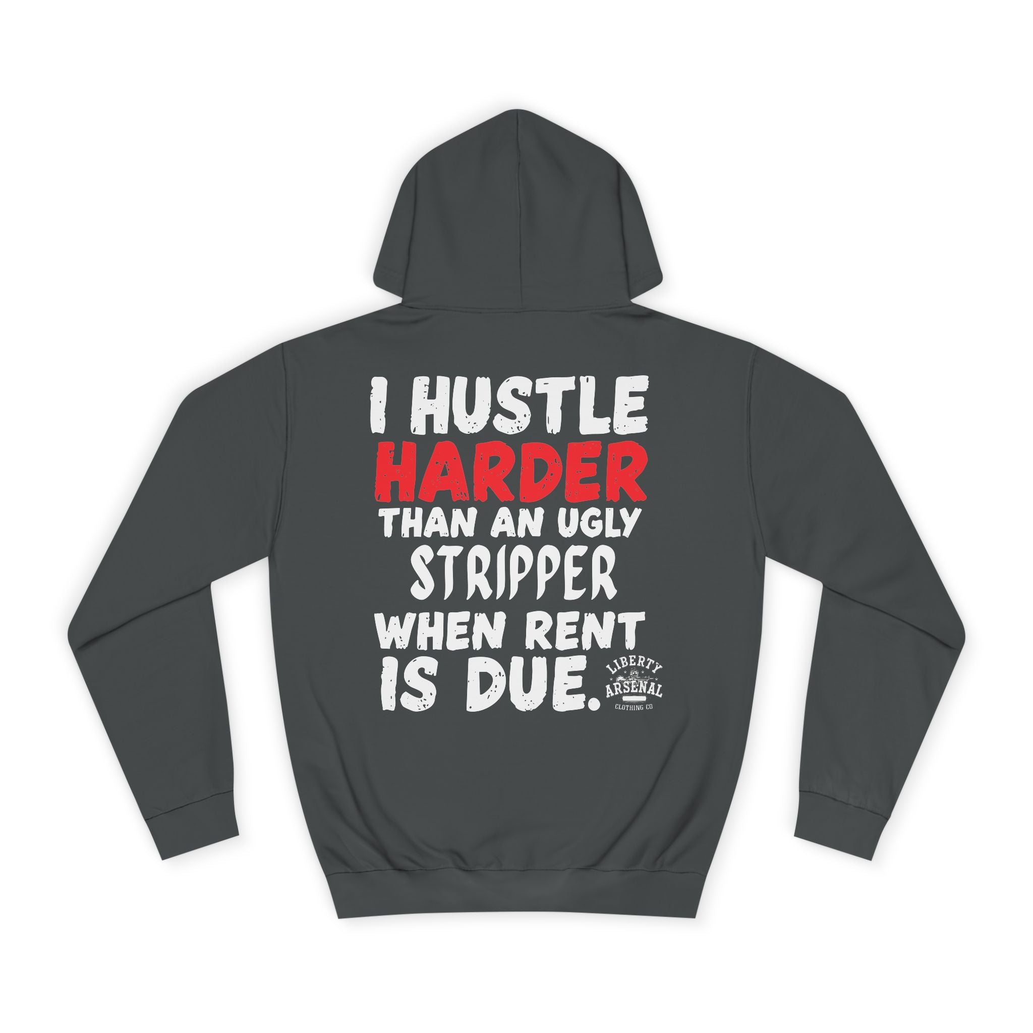 Hustle Harder - Hooded Sweatshirt