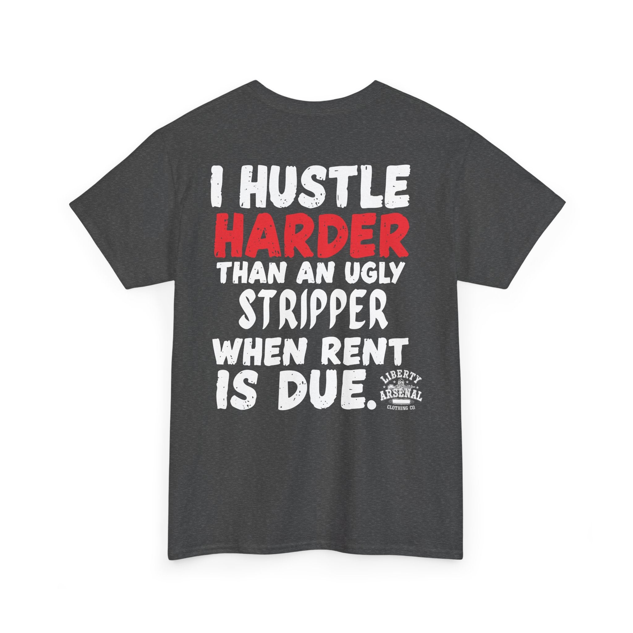 Hustle Harder — Graphic T‑Shirt