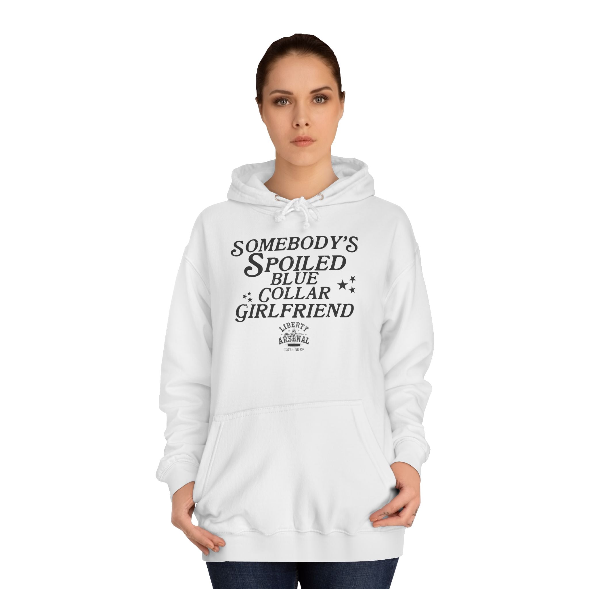 Somebody's Spoiled Blue Collar Girlfriend - Graphic Pullover Hoodie