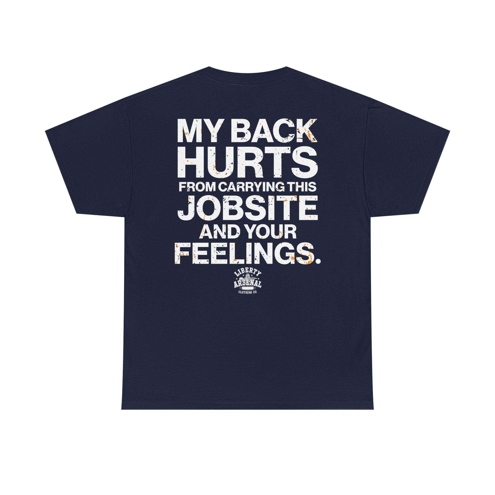 My Back Hurts - T-Shirt