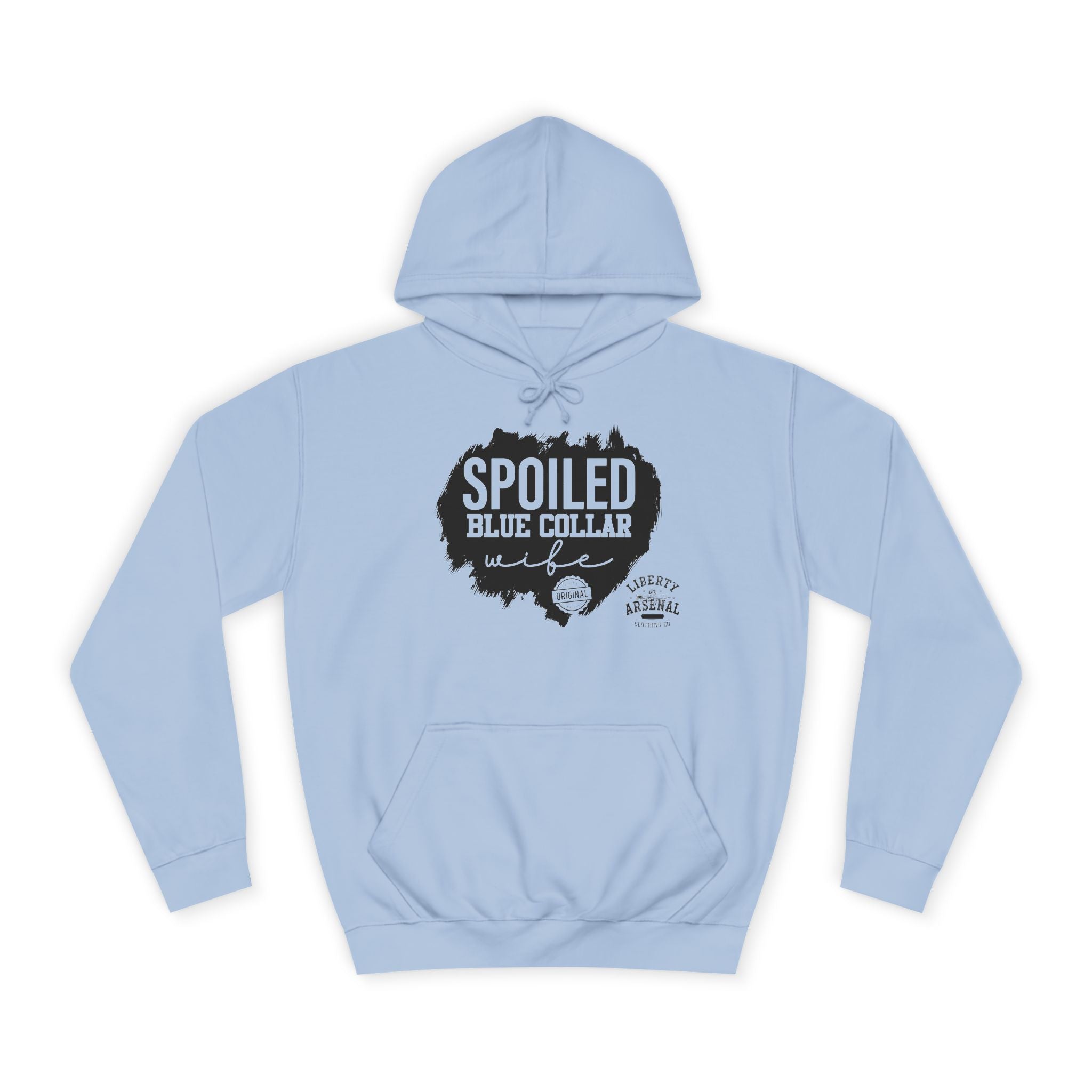 Spoiled Blue Collar Wife - Pullover Hoodie