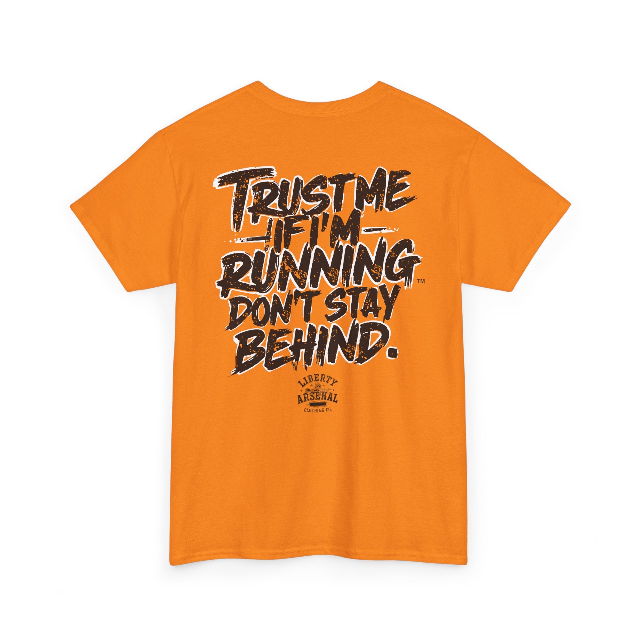 Trust Me -  Motivational Shirt