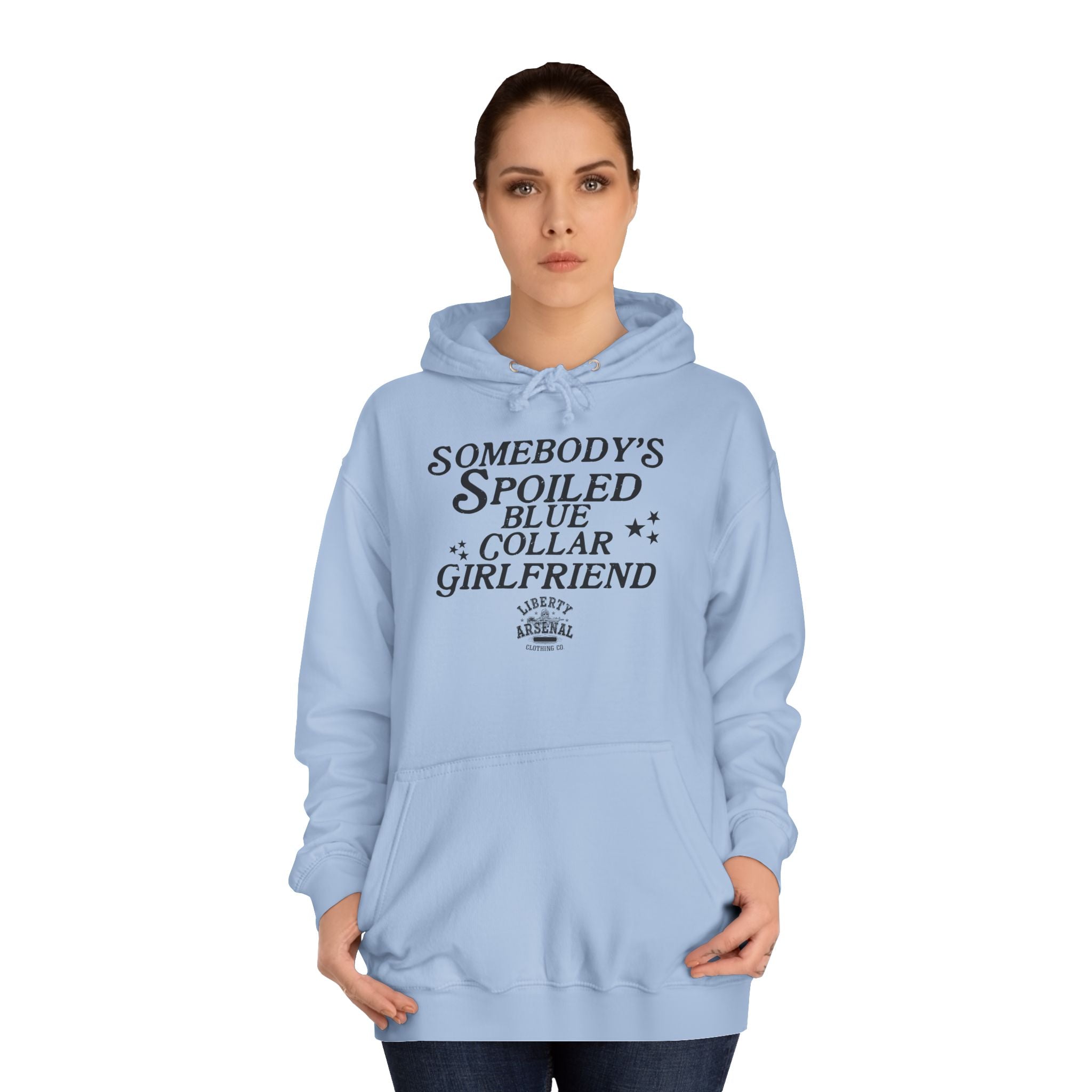 Somebody's Spoiled Blue Collar Girlfriend - Graphic Pullover Hoodie