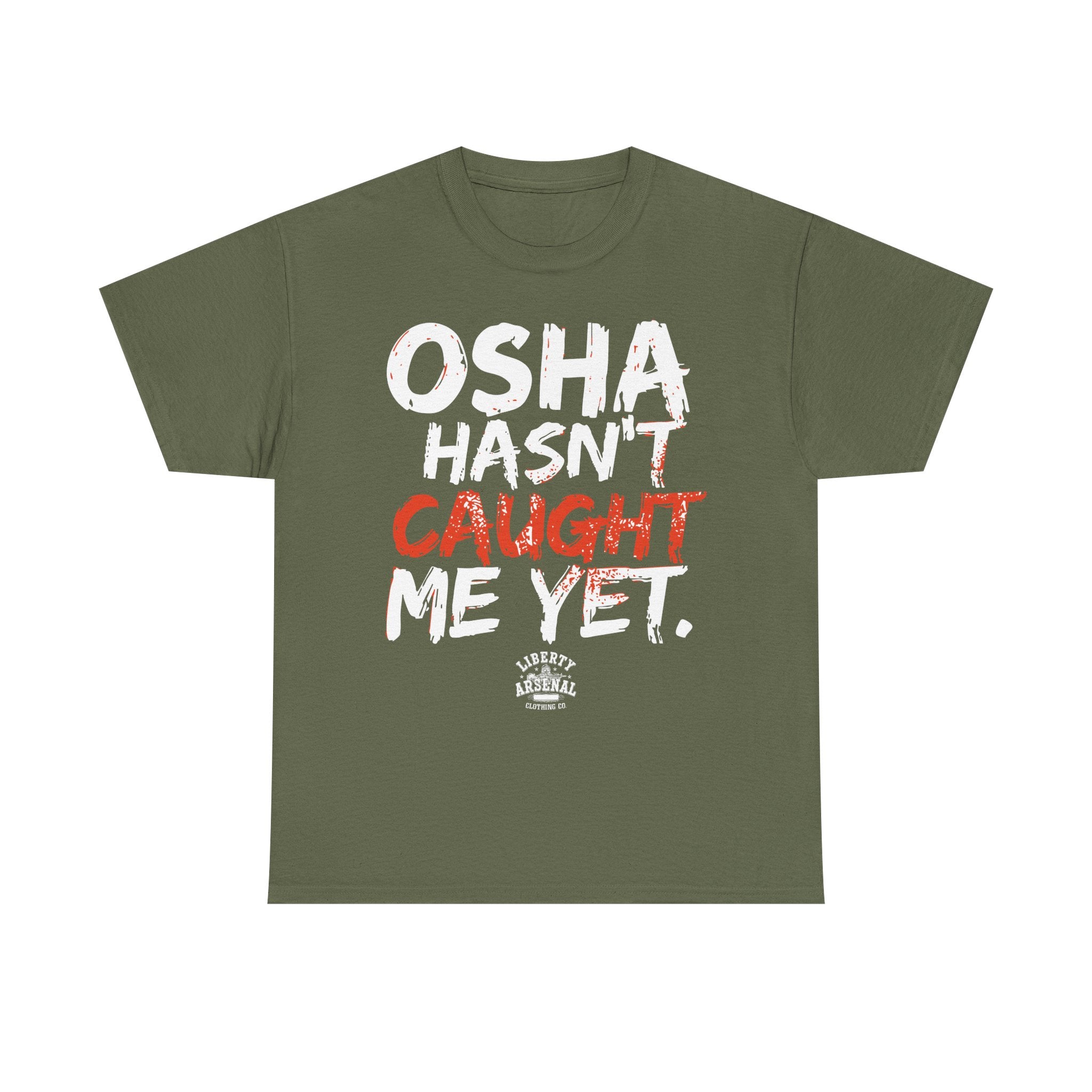 OSHA – Funny Safety Shirt