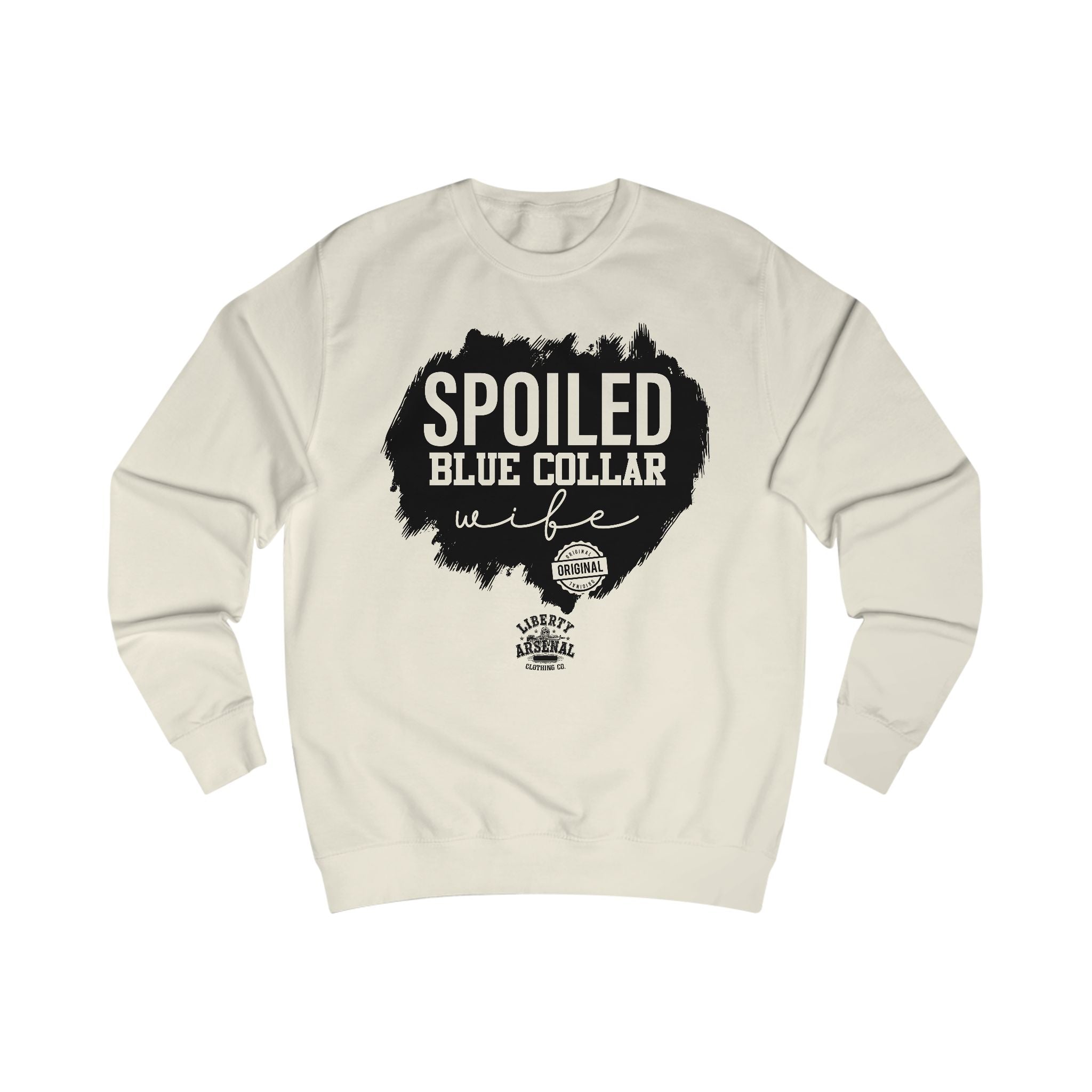 Spoiled Blue Collar Wife Sweatshirt – Proud Blue-Collar Wife Crewneck