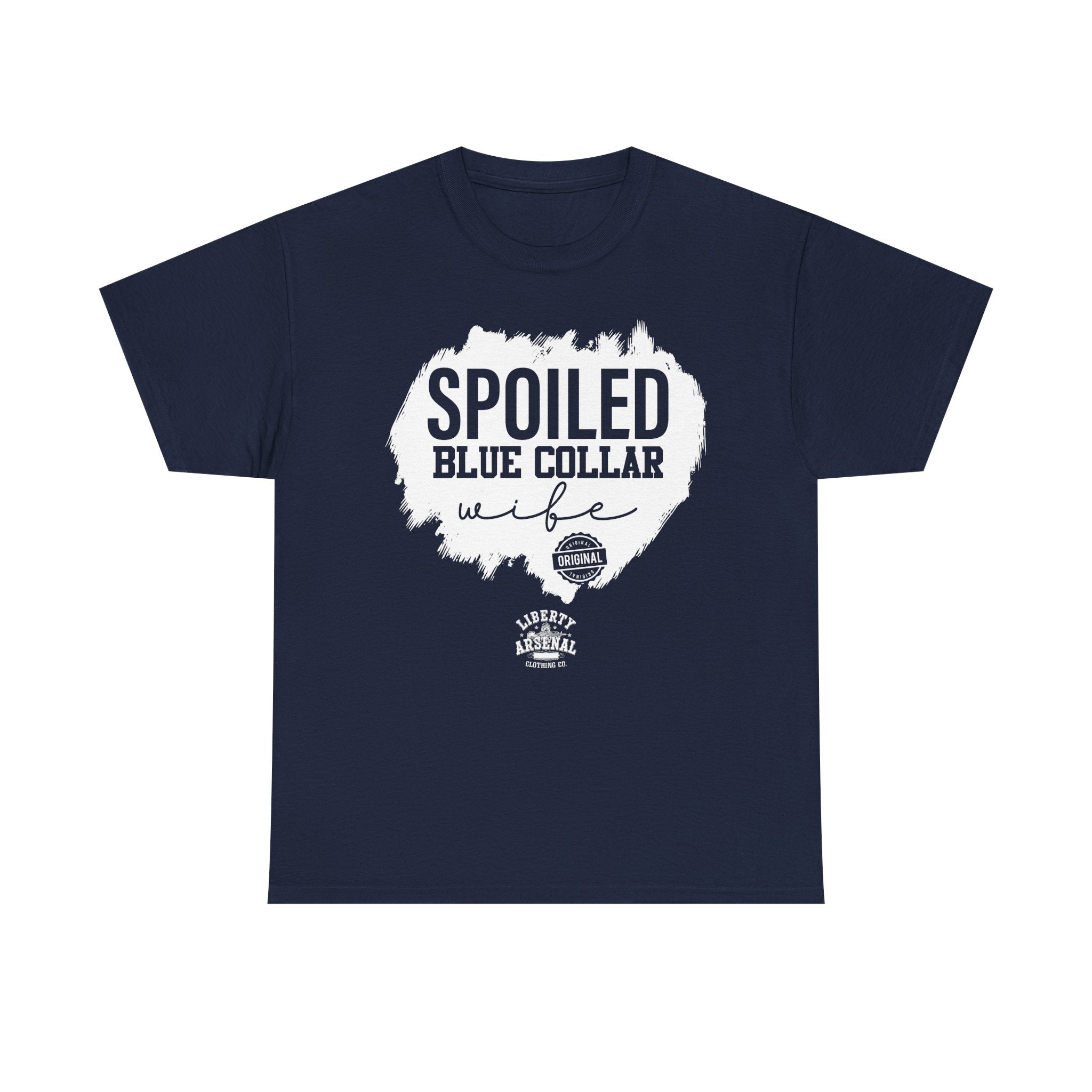 Spoiled Blue Collar Wife T-Shirt – Funny Proud Blue-Collar Wife Tee