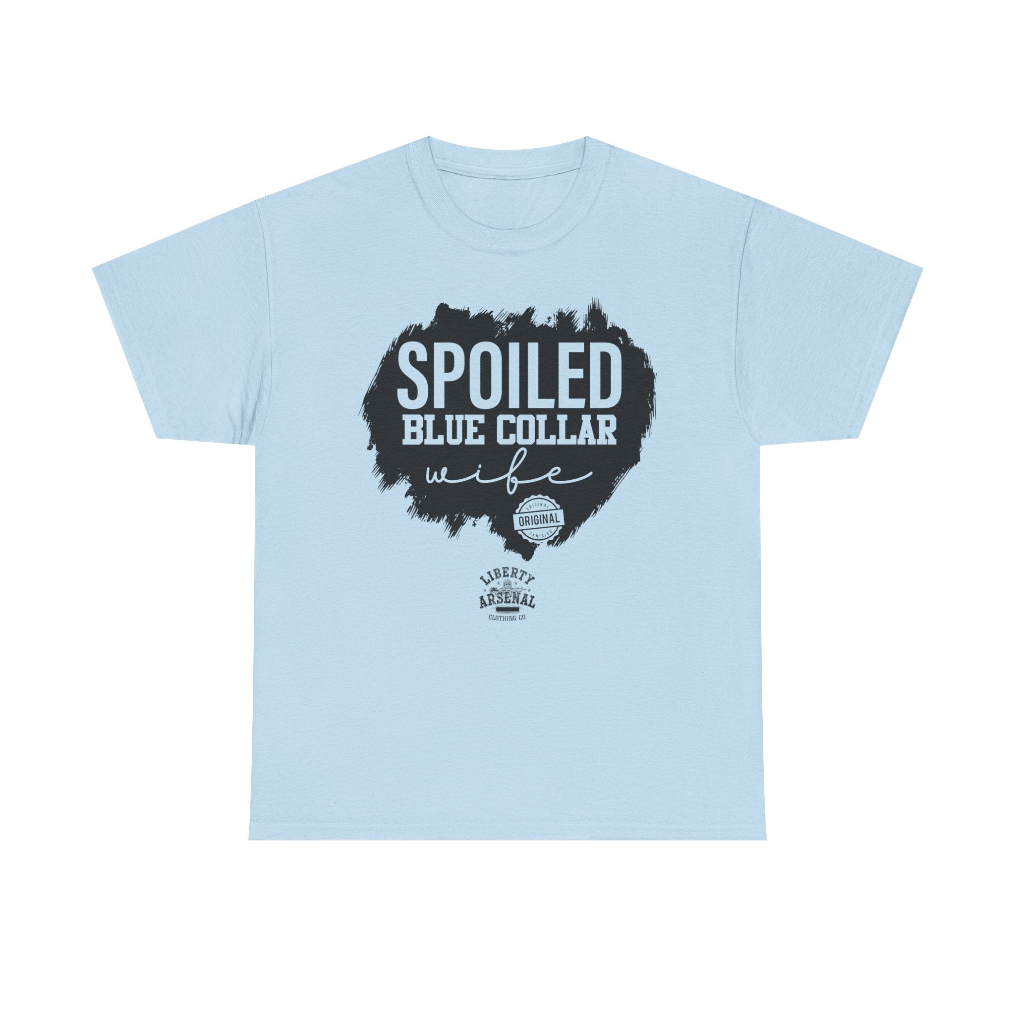 Spoiled Blue Collar Wife T-Shirt – Funny Proud Blue-Collar Wife Tee
