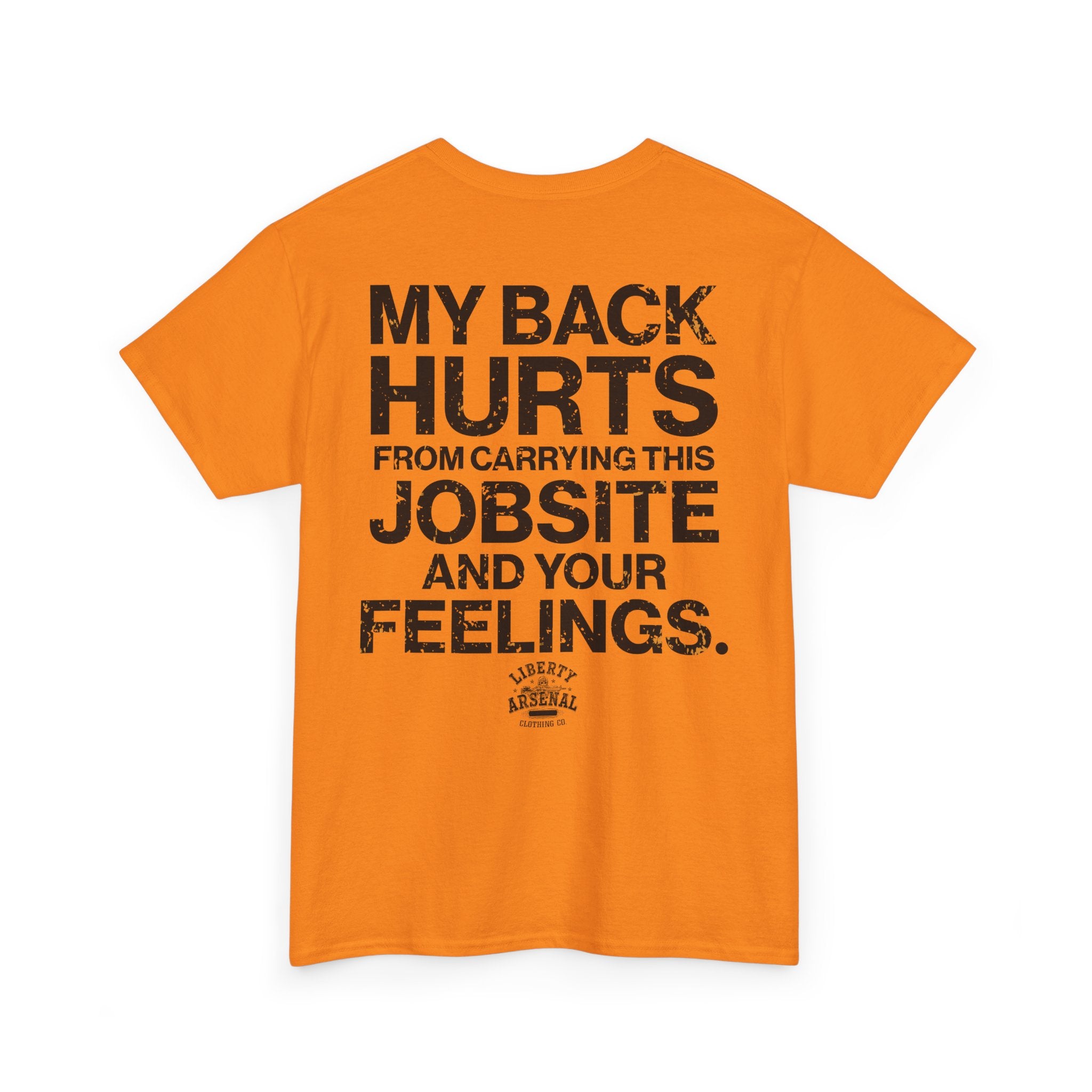 My Back Hurts - T-Shirt