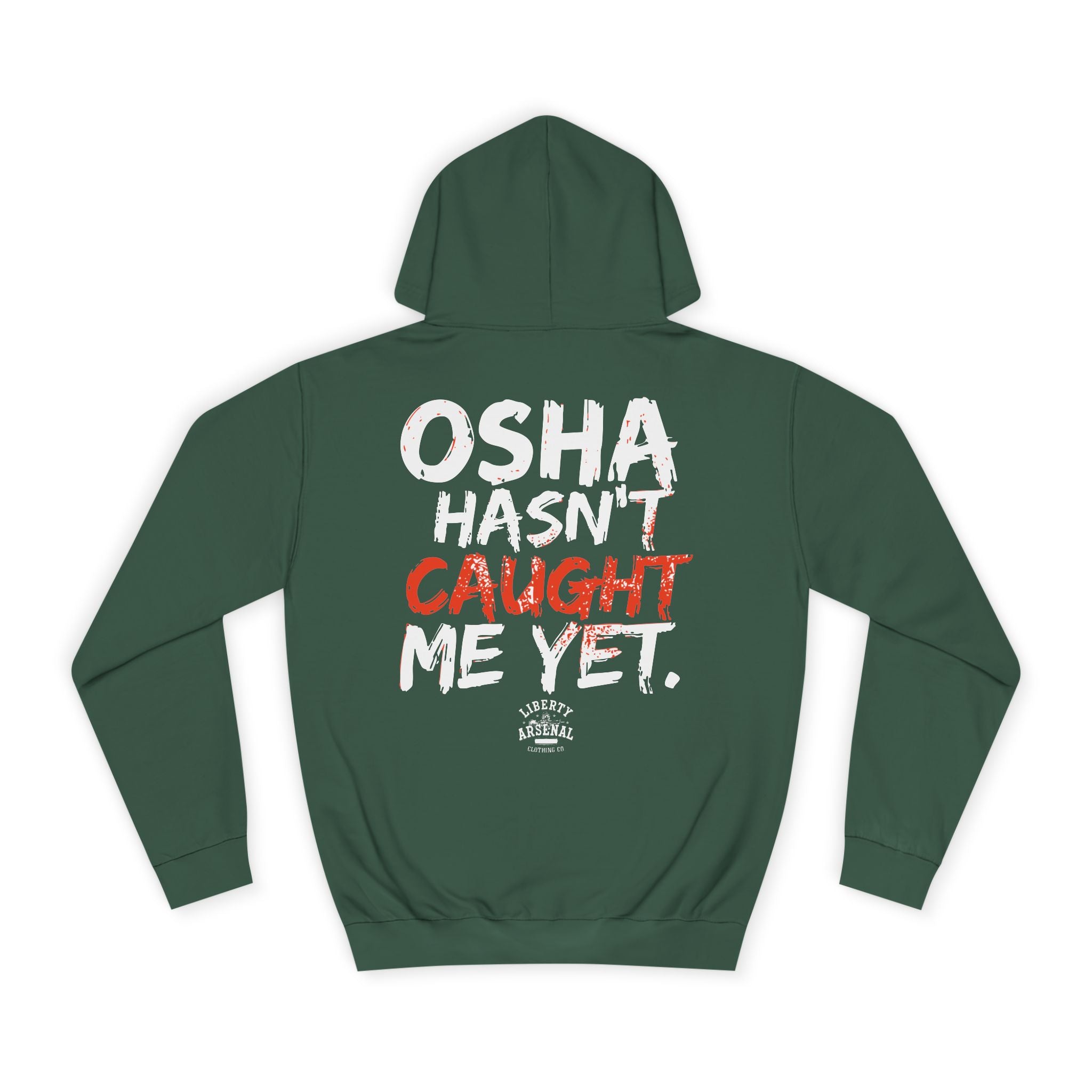 OSHA — Hooded Sweatshirt