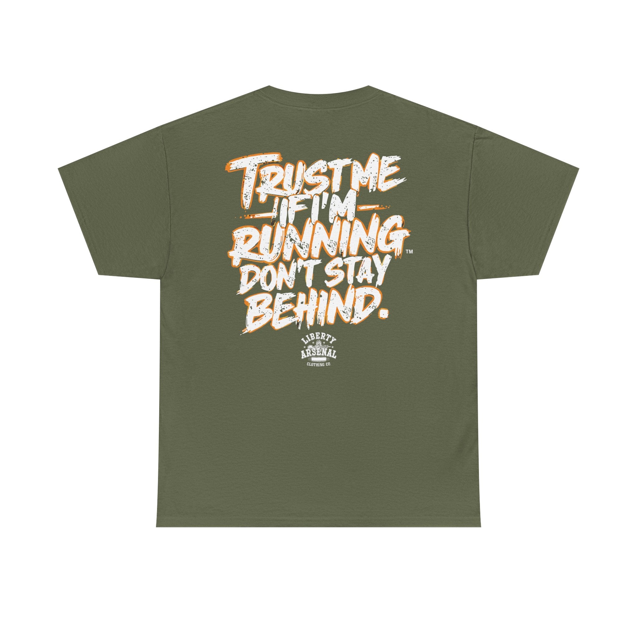 Trust Me -  Motivational Shirt