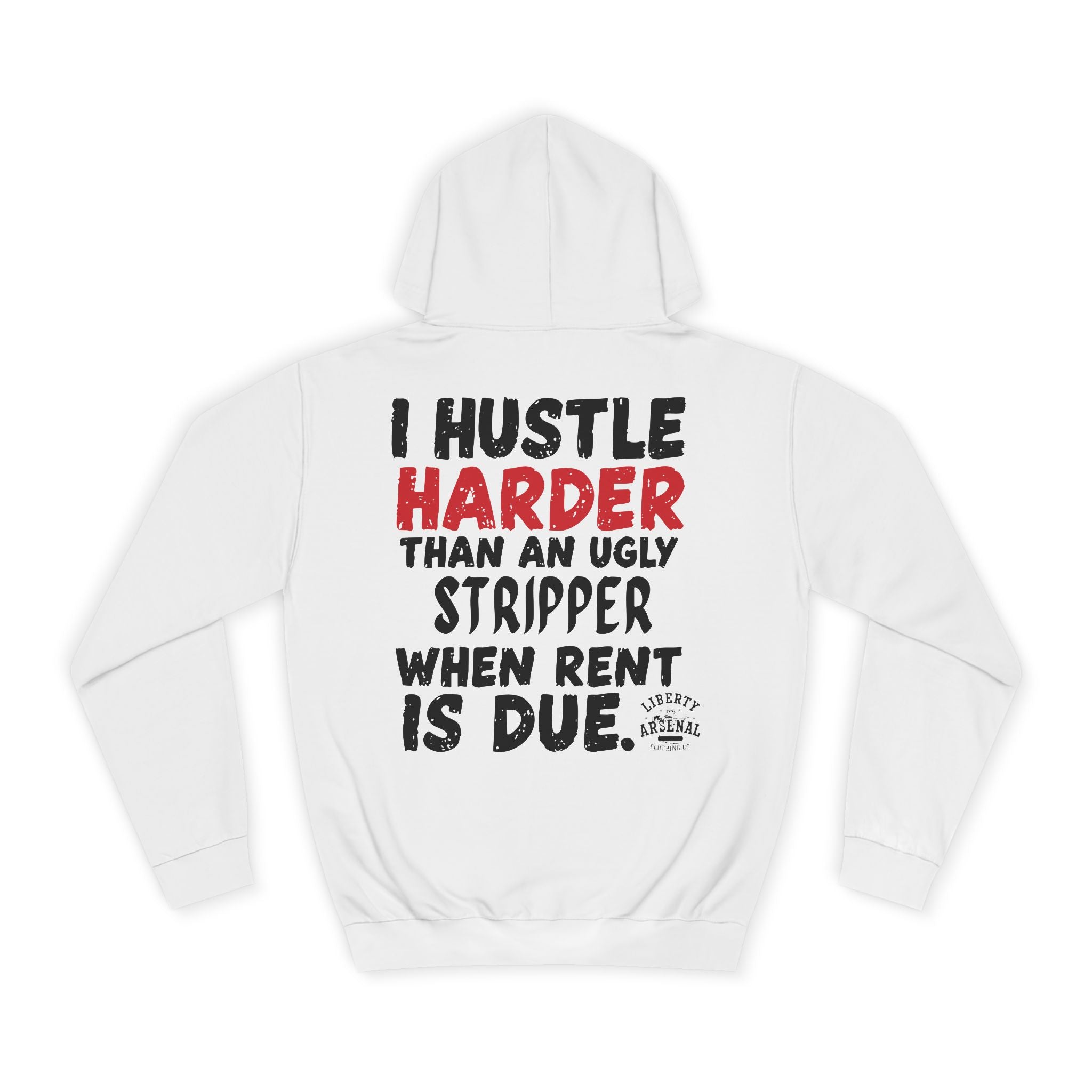 Hustle Harder - Hooded Sweatshirt