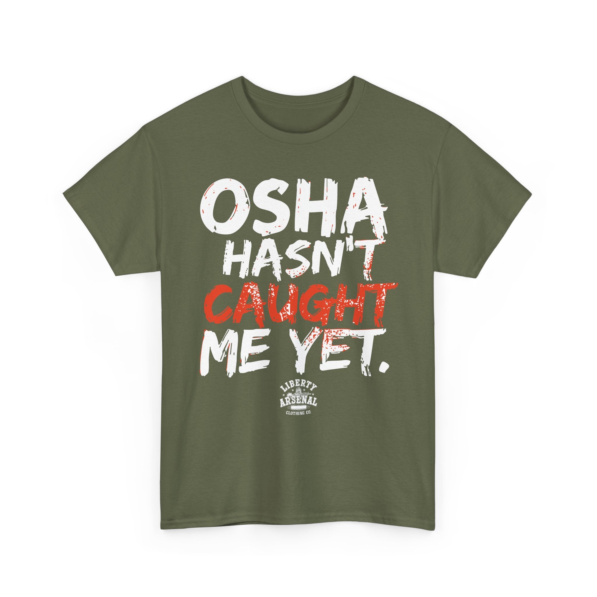 OSHA – Funny Safety Shirt