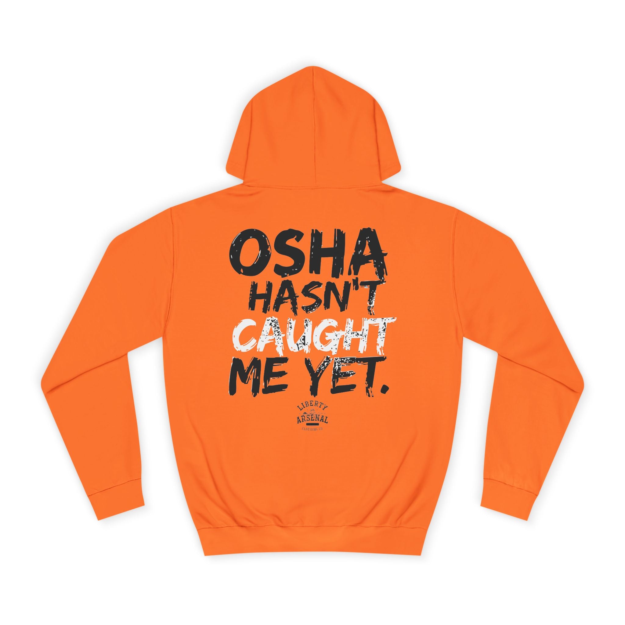 OSHA — Hooded Sweatshirt